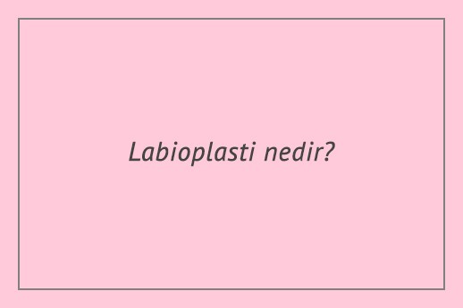 Labioplasti